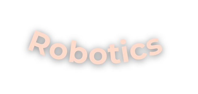 Robotics